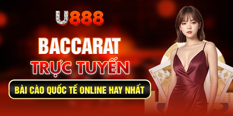 Baccarat trực tuyến