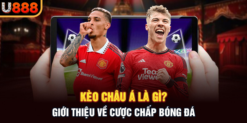 Kèo châu Á